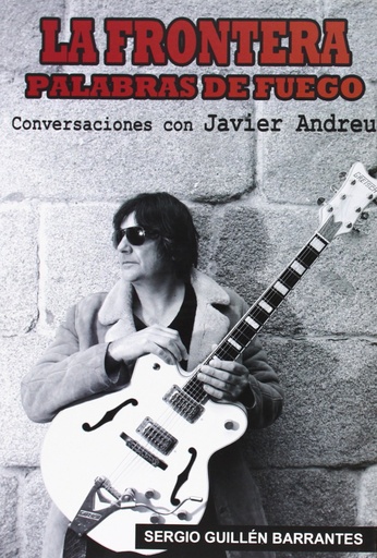 [9788415191940] La frontera.Palabras de fuego