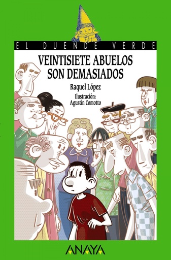 [9788467861273] Veintisiete abuelos son demasiados