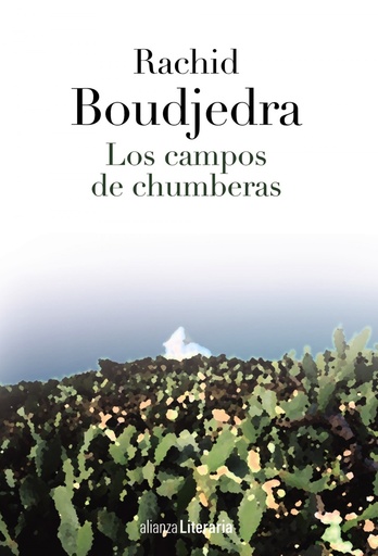 [9788420684796] Los campos de chumberas