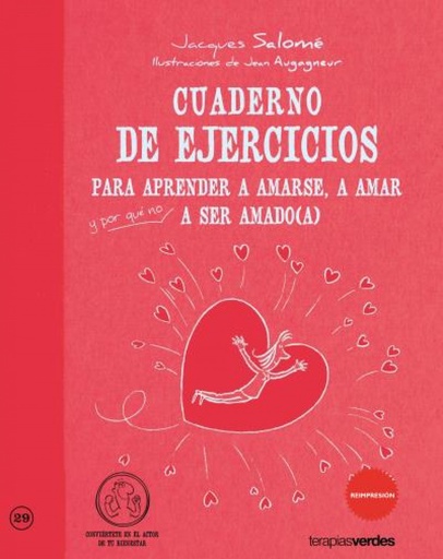 [9788415612254] Cuaderno de ejercicios para aprender a amarse a amar y ser amado