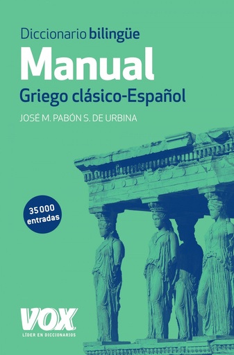 [9788499741482] Diccionario manual griego clásico-Español