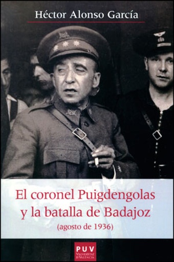 [9788437093451] Coronel puigdengolas y batalla de Badajoz