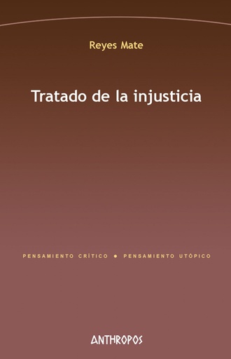 [9788415260073] Tratado de la injusticia