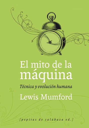 [9788493767129] El mito de la máquina