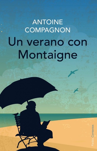 [9788449330315] Un verano con Montaigne