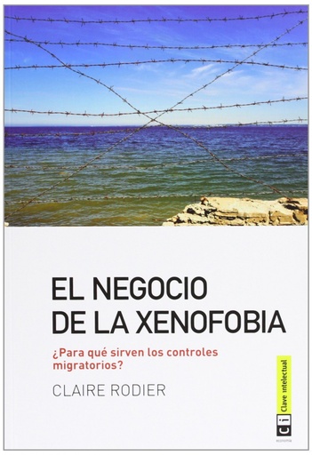 [9788494001499] el negocio de la xenofobia