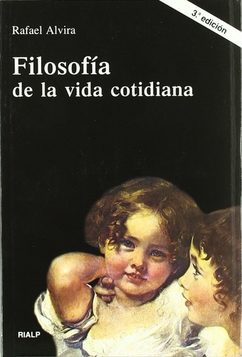 [9788432132643] Filosofía de la vida cotidiana