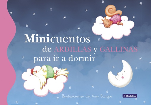 [9788448837105] Minicuentos de ardillas y gallinas para ir a dormir