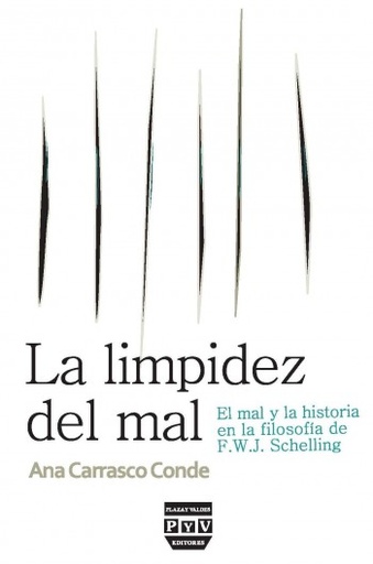 [9788415271581] Limpidez del mal: el mal y la historia filosofia schelling