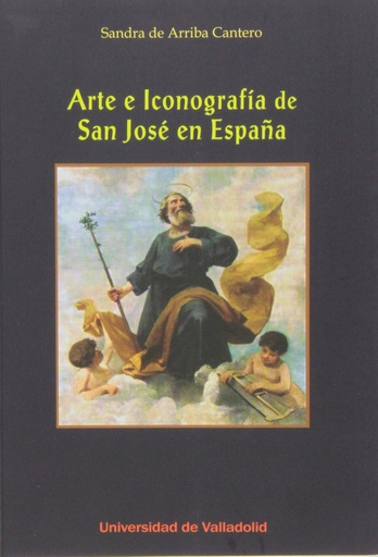 [9788484487494] Arte e iconografia de San Jose en España