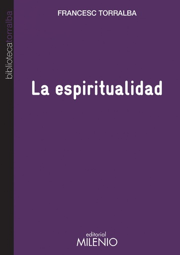 [9788497436021] La espiritualidad