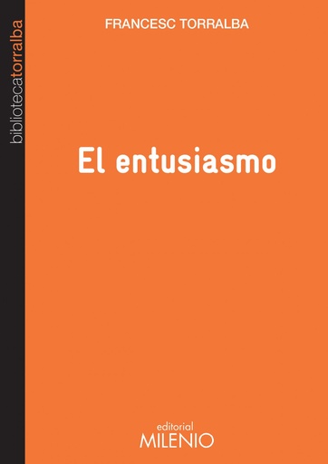 [9788497436052] El entusiasmo