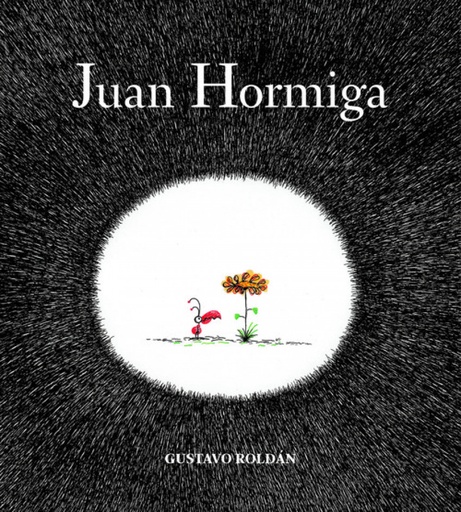 [9788494053313] Juan Hormiga