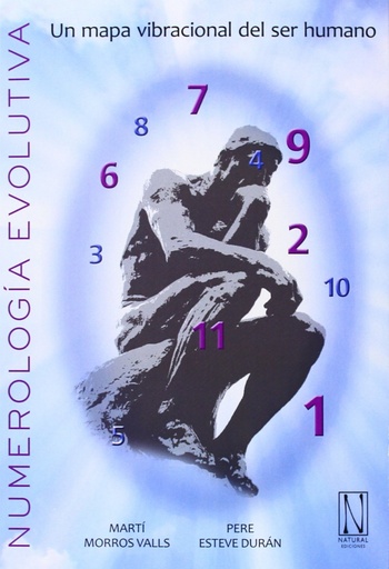[9788494060472] Numerología evolutiva: mapa vibracional del ser humano