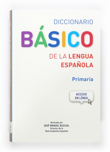 [9788467573763] Diccionario basico de la lengua española.Primaria