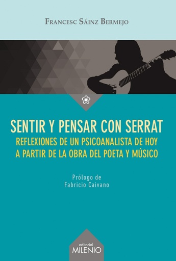 [9788497436298] Sentir y pensar con Serrat