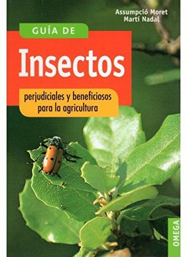 [9788428208451] Guia insectos perjudiciales y beneficios para agricultura