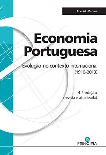 [9789897161001] Economia Portuguesa-Evol.Cont.Int.(1910-2013)-4ªed