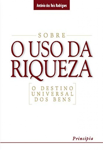 [9789728818388] Sobre o Uso da Riqueza-