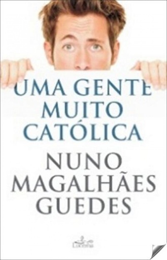 [9789898516138] Uma Gente Muito Catolica