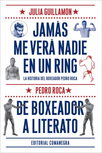 [9788416033102] Jamás me verá nadie en un ring