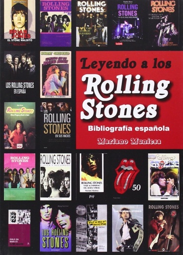 [9788415191933] Leyendo a los rolling stones: bibliografia española