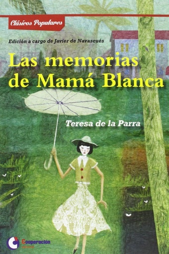 [9788495920638] Las memorias de Mamá Blanca