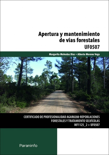 [9788428398626] Apertura y mantenimiento de vias forestales