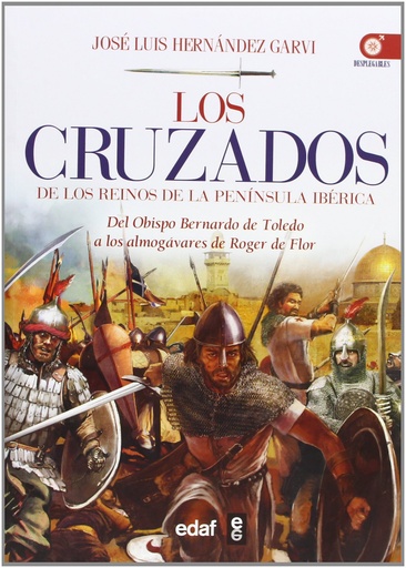 [9788441432727] Los cruzados de los reinos de la península Iberica