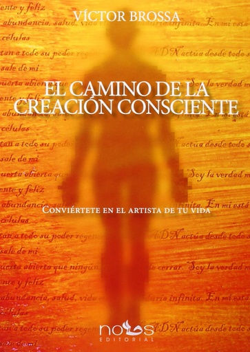 [9788494217036] El camino de la creación consciente