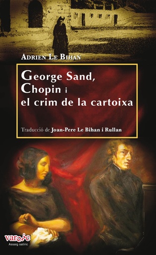 [9788416163052] George Sand, Chopin i el crim de la cartoixa