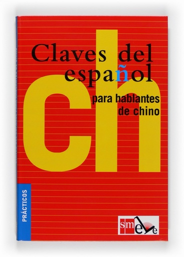 [9788467523065] Claves español para hablantes de chino