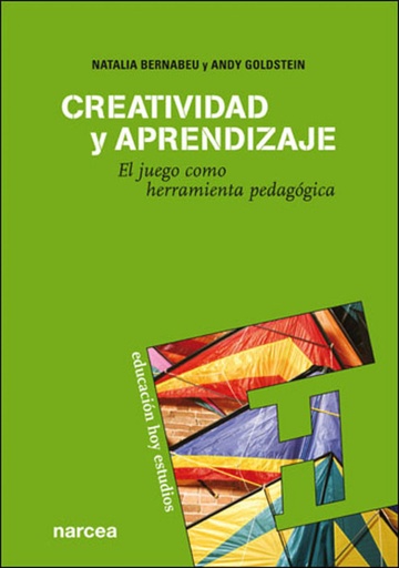 [9788427716285] Creatividad y aprendizaje, el juego como herramienta pedagogica