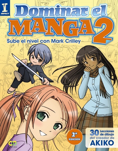 [9788441535909] Dominar el Manga 2. Sube de nivel con Mark Crilley