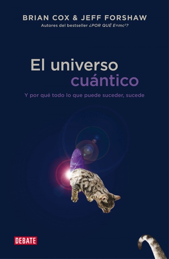 [9788499923697] Universo cuantico: y por que todo lo que puede suceder sucede