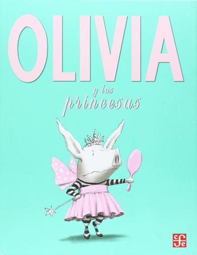 [9789562891004] Olivia y las princesas