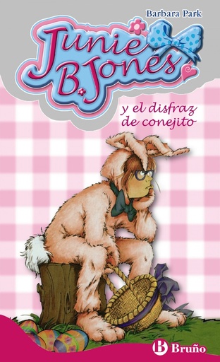 [9788469601174] Junie B. Jones y el disfraz de conejito