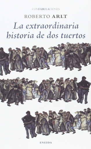 [9788415458609] La extraordinaria historia de dos tuertos