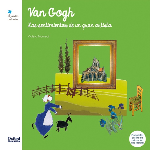 [9788467378221] Van Gogh. los Sentimientos de un Gran Artista