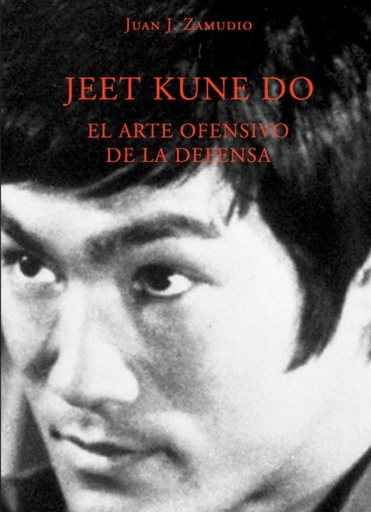 [9788420304335] Jeet kune do. El arte ofensivo de la defensa