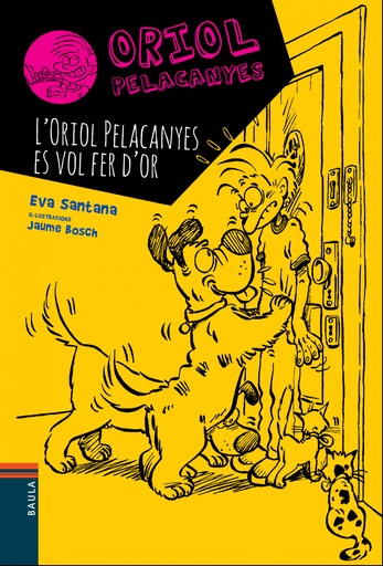 [9788447928330] L´Oriol Pelacanyes es vol fer d´or