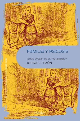 [9788425432422] Familia y psicosis