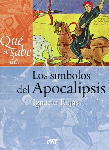 [9788499453156] Que se sabe de... simbolos Apocalipsis.(Que se sabe de...)