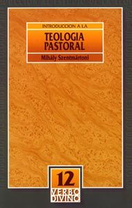 [9788471519719] Introduccion a teologia pastoral