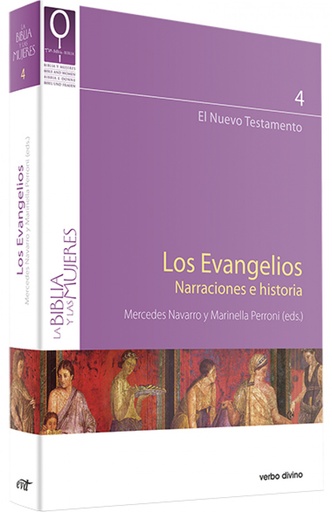 [9788499451398] evangelios. Narraciones e historia.( Biblia y mujeres)