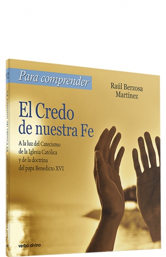 [9788499451442] El Credo de nuestra Fe