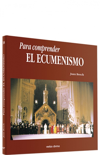 [9788481693324] Para comprender ecumenismo.(Para leer, vivir, comprender)