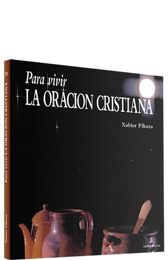 [9788471516121] Para vivir oracion cristiana.(Para leer, vivir, comprender)