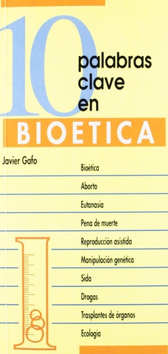 [9788481692020] 10 palabras clave en bioetica.(10 palabras clave)