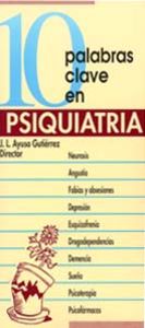 [9788471517104] 10 palabras clave en psiquiatria.(10 palabras clave)